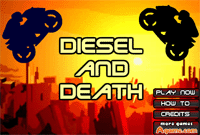    (Diesel and Death)