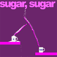 Сахар, сахар (Sugar, Sugar)